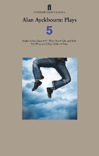 Alan Ayckbourn Plays 5 (h�ftad)