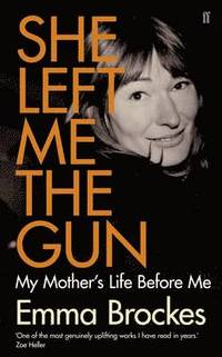 She Left Me the Gun (h�ftad)