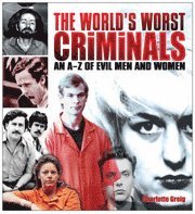 The World's Worst Criminals (storpocket)