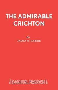 Admirable Crichton (h�ftad)