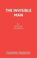 The Invisible Man: Play