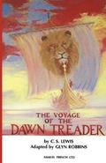 The Voyage of the &quot;Dawn Treader&quot;: Play
