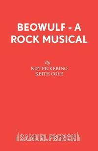 &quot;Beowulf&quot;: Libretto