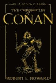 The Complete Chronicles of Conan (inbunden)