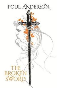 The Broken Sword (h�ftad)