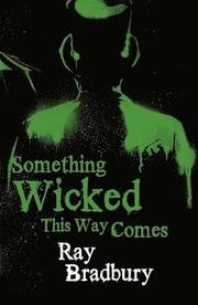 Something Wicked This Way Comes (h�ftad)