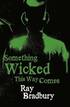 Something Wicked This Way Comes