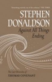 Against All Things Ending (h�ftad)