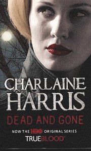 Dead and Gone (h�ftad)
