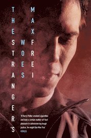 The Stranger's Woes (h�ftad)