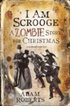 I am Scrooge