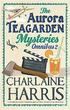 The Aurora Teagarden Mysteries Omnibus 2 (Book 5-8)