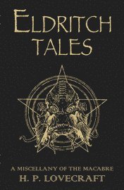 Eldritch Tales (inbunden)
