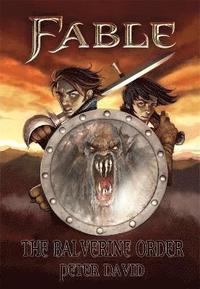Fable: The Balverine Order (inbunden)