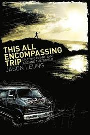 This All Encompassing Trip (Chasing Pearl Jam Around the World) (h�ftad)