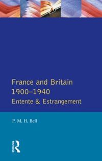 France and Britain, 1900-1940 (h�ftad)