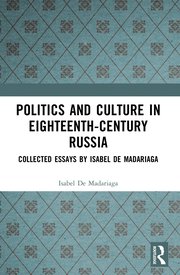 Politics and Culture in Eighteenth-Century Russia (h�ftad)