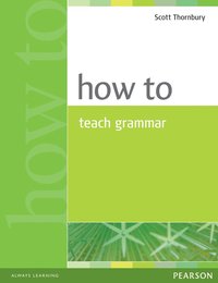 How to Teach Grammar (h�ftad)