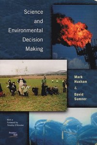 Science and Environmental Decision Making (h�ftad)