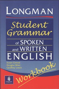 Longmans Student Grammar of Spoken and Written English Workbook (h�ftad)