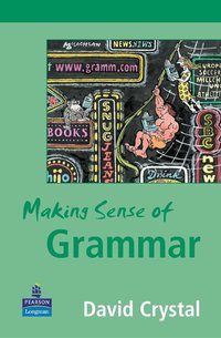 Making Sense of Grammar (h�ftad)