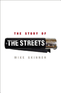 The Story of the Streets (inbunden)
