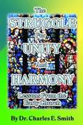 The Struggle For Unity and Harmony