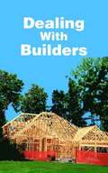 Dealing With Builders