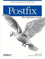 Postfix the Definitive Guide (h�ftad)