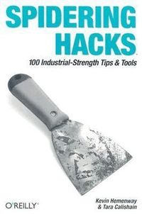 Spidering Hacks (h�ftad)