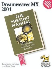 Dreamweaver MX 2004 the Missing Manual (h�ftad)