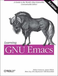 Learning GNU Emacs (h�ftad)