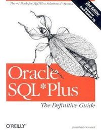 Oracle Sql*Plus The Definitive Guide