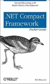 .NET Compact Framework Pocket Guide (h�ftad)