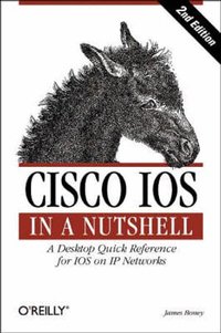 Cisco IOS in a Nutshell 2nd Edition (h�ftad)