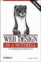 Web Design in a Nutshell 3rd Edition (h�ftad)