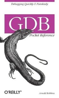 GDB Pocket Reference (h�ftad)