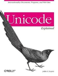 Unicode Explained (h�ftad)