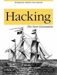 Hacking: The Next Generation (h�ftad)