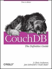 CouchDB: The Definitive Guide (h�ftad)