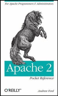 Apache 2 Pocket Reference (h�ftad)