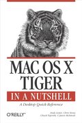 Mac OS X Tiger in a Nutshell
