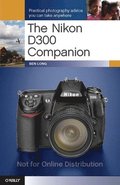 The Nikon D300 Companion