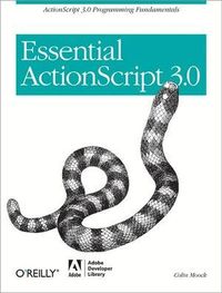 Essential ActionScript 3.0 (h�ftad)