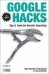 Google Hacks: Tips & Tools for Finding & Using the World's Information