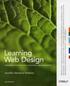 Learning Web Design: A Beginner's Guide To (X)HTML, Style Sheets, And Web Graphics