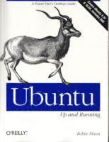 Ubuntu: Up and Running A Power User's Desktop Guide Book/DVD Package (h�ftad)