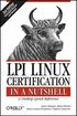 LPI Linux Certification in a Nutshell 3rd Edition