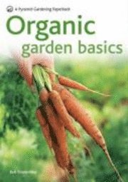 Organic Gardening Basics (h�ftad)