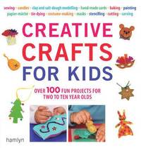 Creative Crafts for Kids (kartonnage)